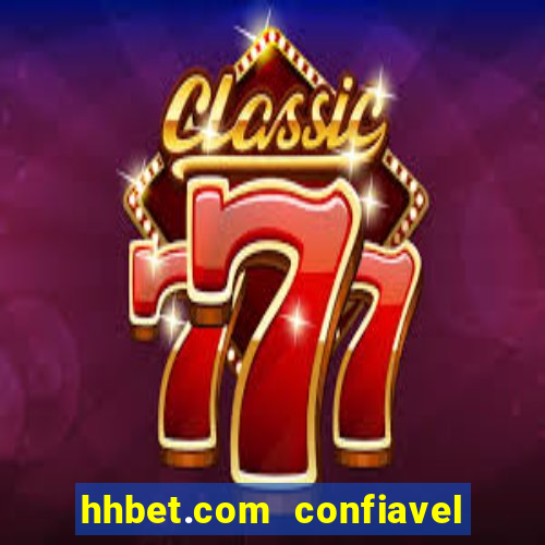 hhbet.com  confiavel